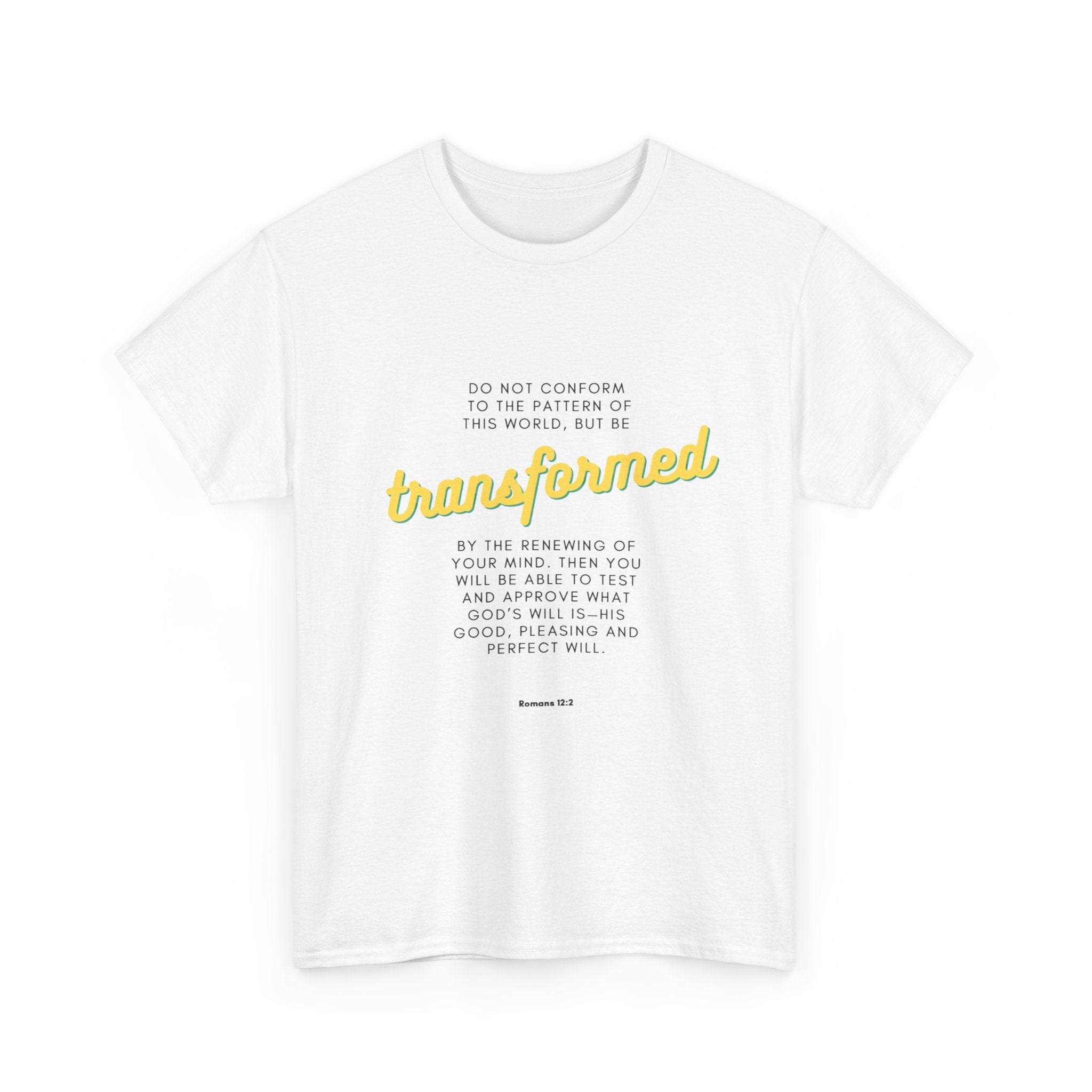 Romans 12:2 "Transformed" Quote Tee - Inspirational Quotes